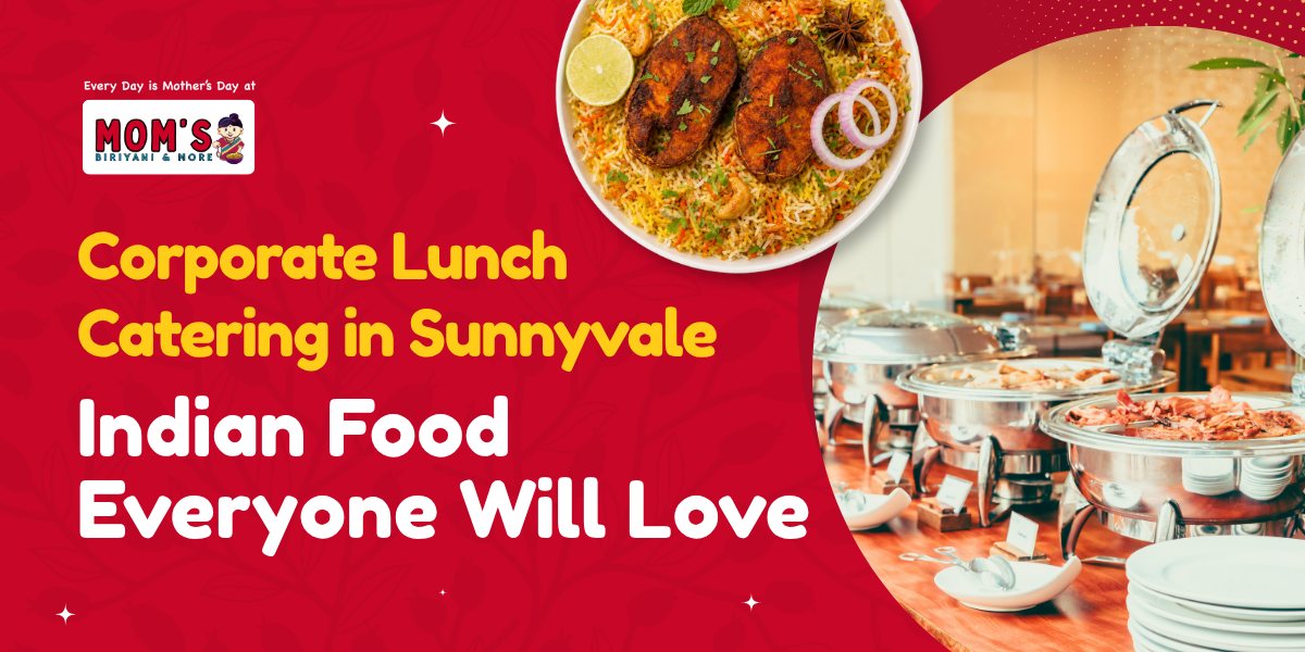 corporate lunch catering in Sunnyvale