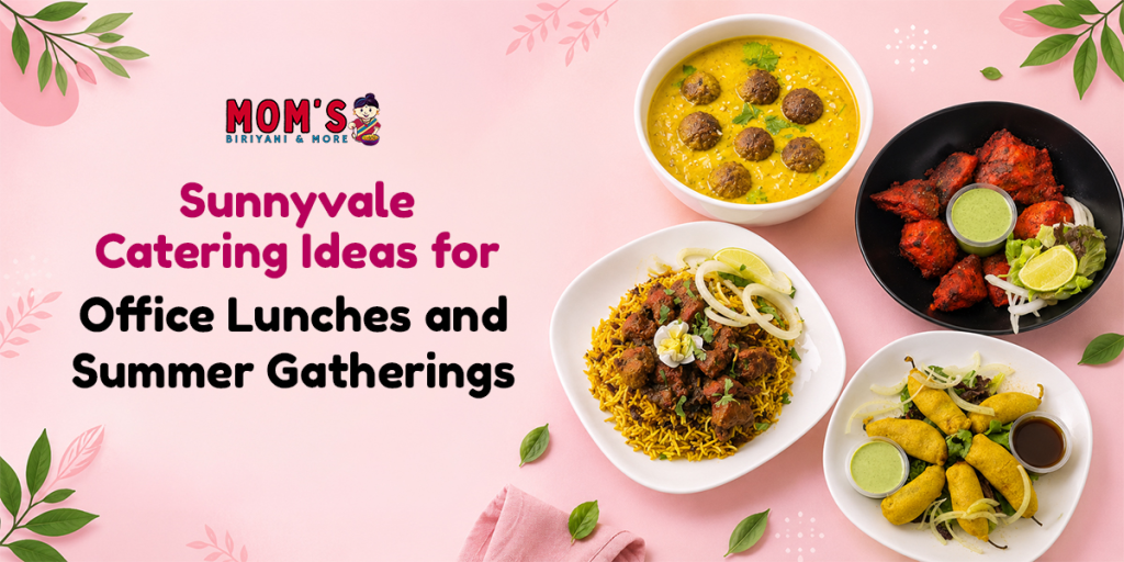 Sunnyvale catering Ideas